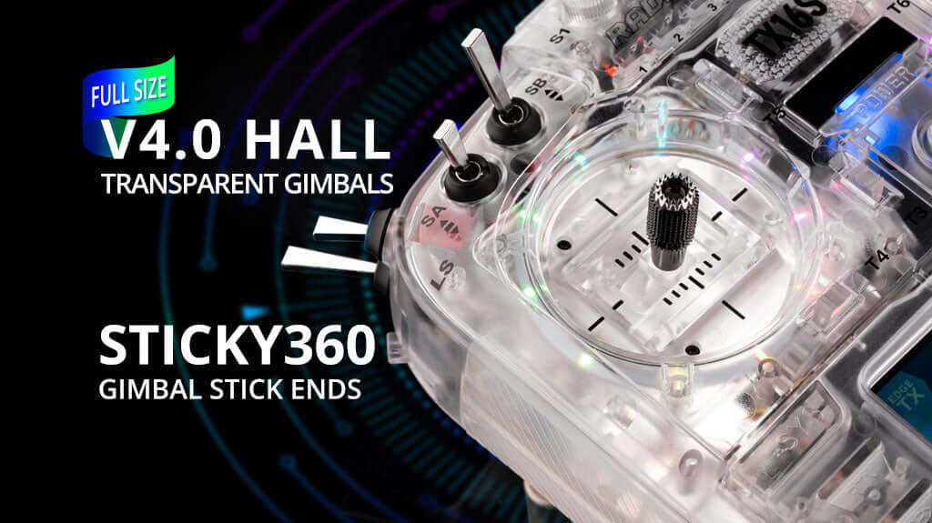 RadioMaster TX16S Mark 2 transparent RGB MCK Edition features sticky360 gimbal stick ends and v4.0 hall gimbals.